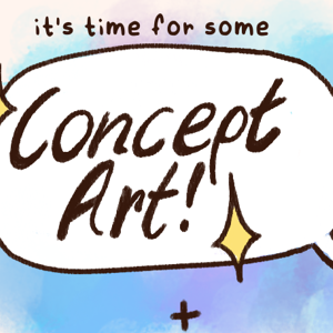 Concept Art!!