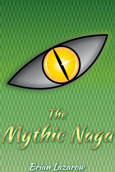 The Mythic Naga