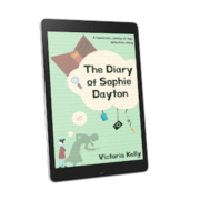 The Diary of Sophie Dayton: A Humorous, Coming-of-age, Detective story