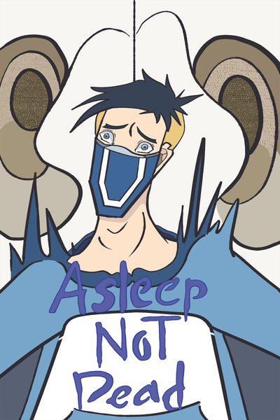 Asleep Not Dead