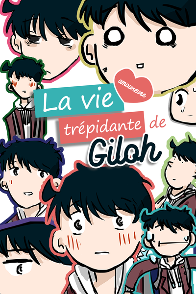 La vie amoureuse trépidante de Giloh