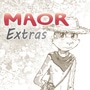 Maor: Extras