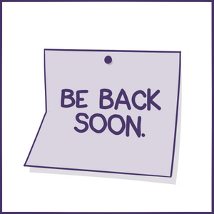 Be Back Soon