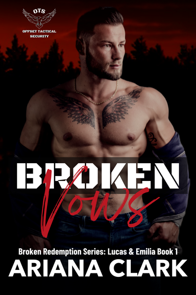 BROKEN VOWS (Lucas & Emilia Book 1)