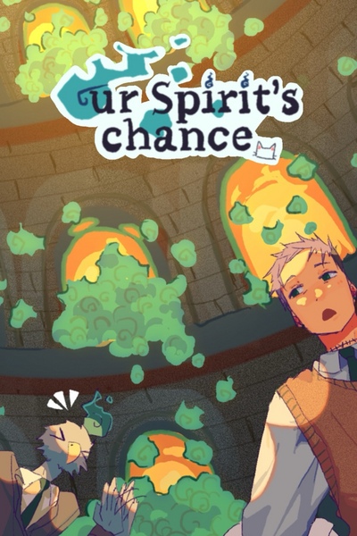 Our Spirit's Chance