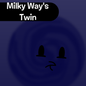 Milky Way's Twin