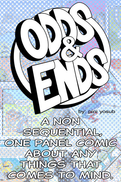 ODDS & ENDS