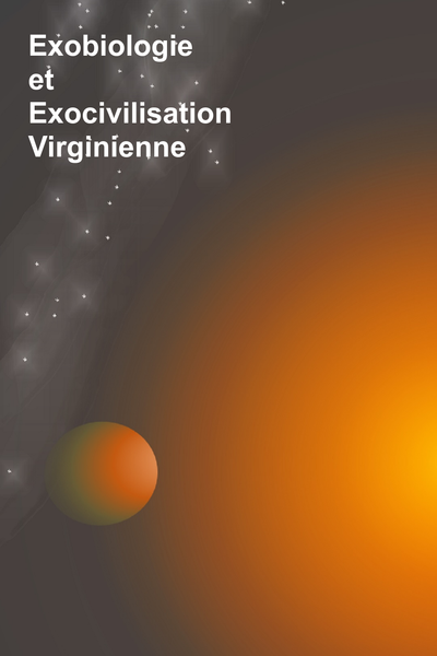 Exobiologie et Exocivilisation Virginienne [Fran&ccedil;ais] [FR]