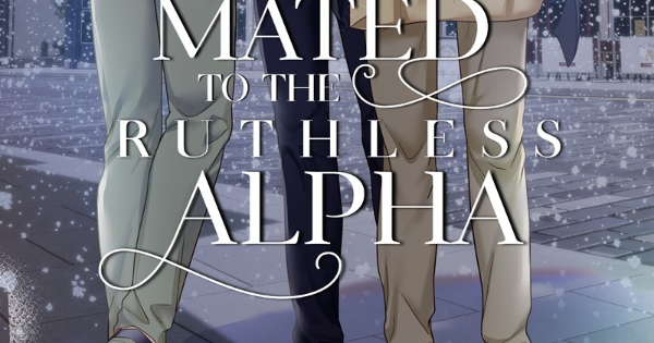 Read (BL) Mated To The Ruthless Alpha :: [Season 2] Eps 4-II: Bad