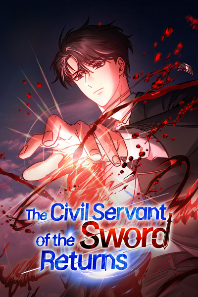 The Civil Servant of the Sword Returns