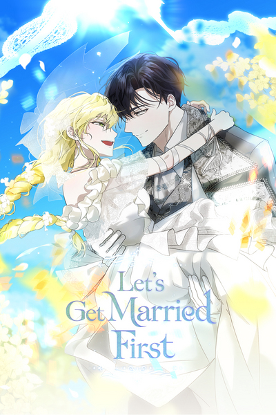 Let's Get Married First