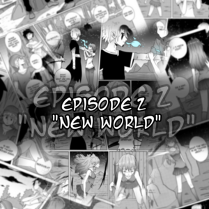 Episode 2 Cover/Promo