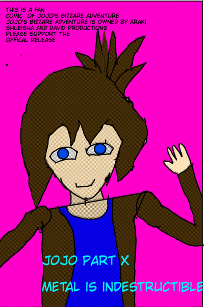 JJBA Part X Metal is indestructible 