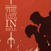The Last Tango in Hell