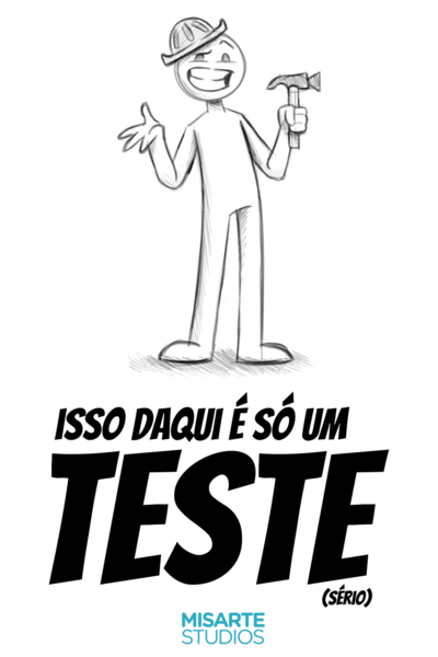 Isso Daqui &eacute; S&oacute; Um TESTE