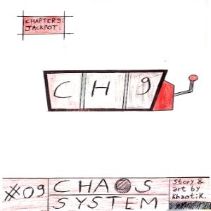Chaos system chapter #9 | Jackpot.