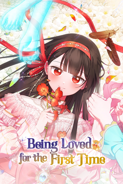 Being Loved for the First Time