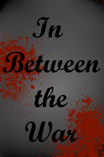 In Between the War