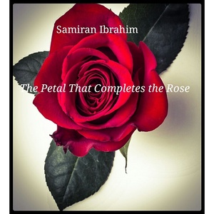 The Petal That Completes the Rose