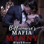 Billionaire's Mafia's Manny