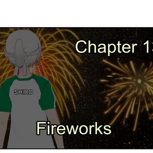 Chapter 13. Fireworks