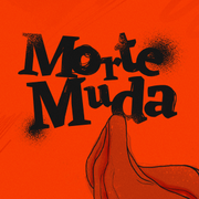 Morte Muda ou (a língua que morreu antes do corpo)