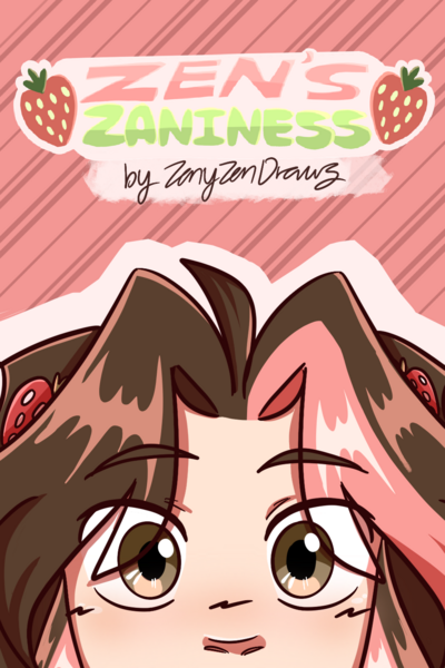 Zen's Zaniness