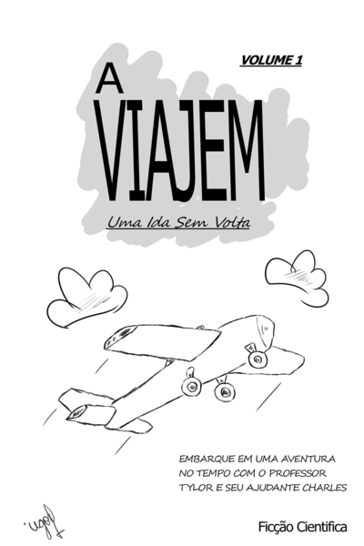 A Viagem- Uma ida sem volta