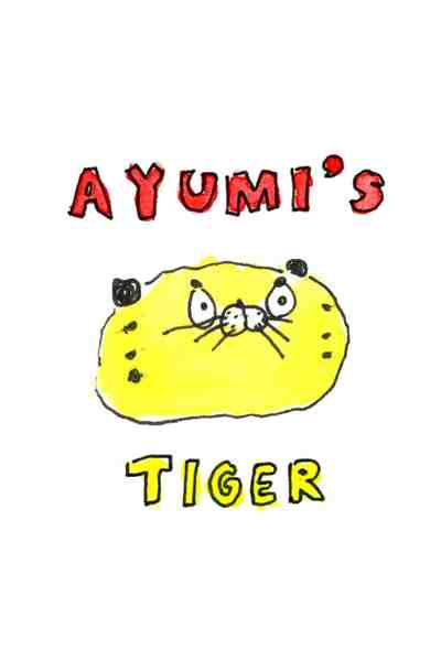 Ayumi's Tiger