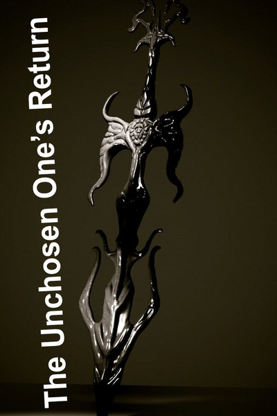 The Unchosen One's Return