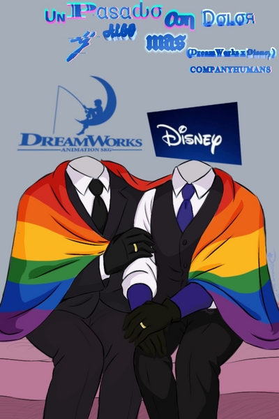 Uɴ P&alpha;ѕ&alpha;ԃ&sigma; C&sigma;&eta; D&sigma;ʟ&sigma;я Y &alpha;ʟɢ&sigma; M&alpha;ѕ  (DreamWorks x Disney)