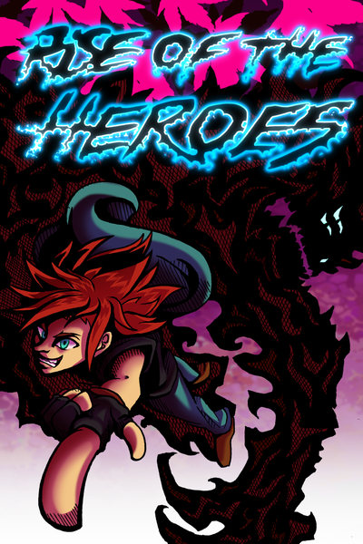 Rise of the Heroes
