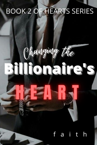 Changing the Billionaire's Heart