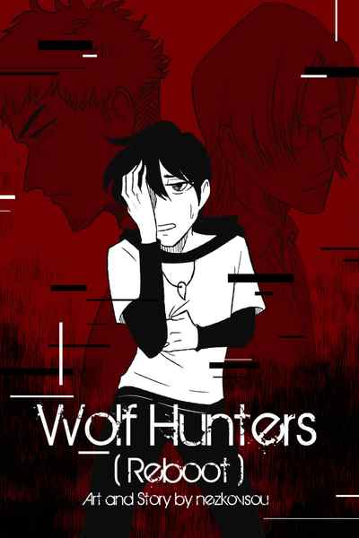 Wolf Hunters (Reboot)