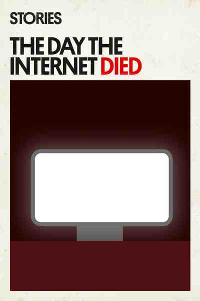 The Day The Internet Died