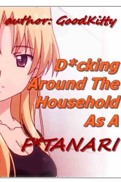  D*cking Around the Household as a F*TANARI (GL) (LGBTQ+)