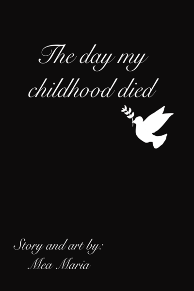 The day my childhood died