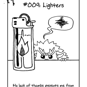 #009: Lighters