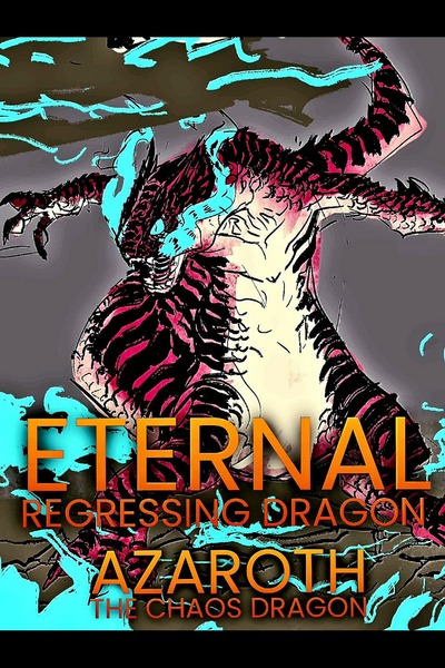 Eternal Regressing Dragon