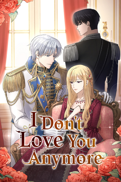 I Don't Love You Anymore