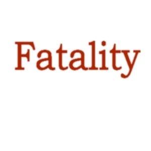 Fatality