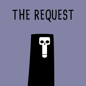 The Request