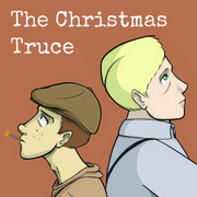The Christmas Truce: A Story of Goodwill Toward Men in Our Darkest Hour