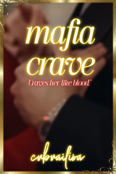 Mafia crave