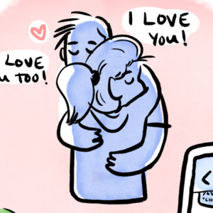 Tell your friends you love them