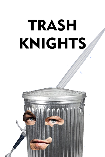Trash Knights