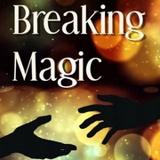 Breaking Magic