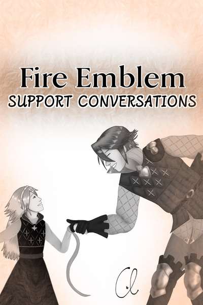 Fire Emblem Support Conversations
