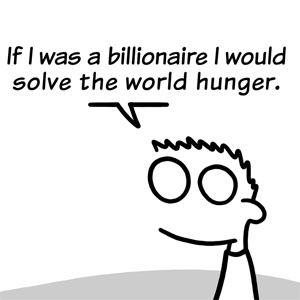 If I was a billionare