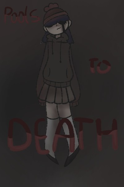Pools to Death